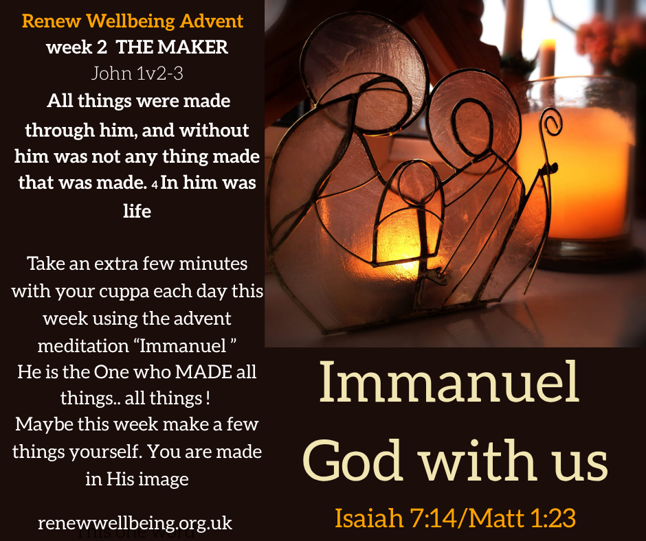 Advent week 2 the maker